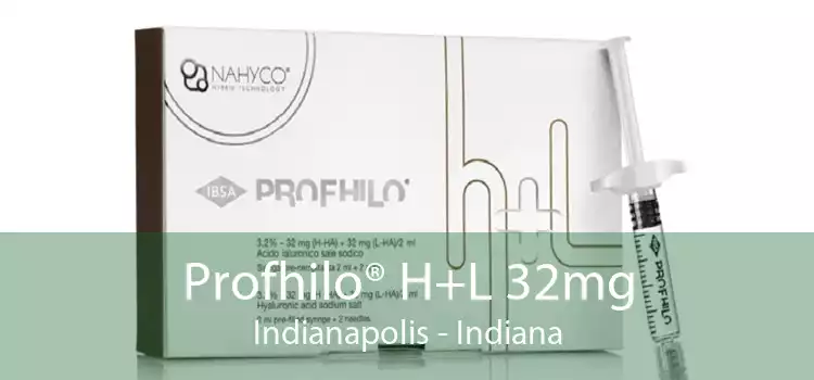 Profhilo® H+L 32mg Indianapolis - Indiana