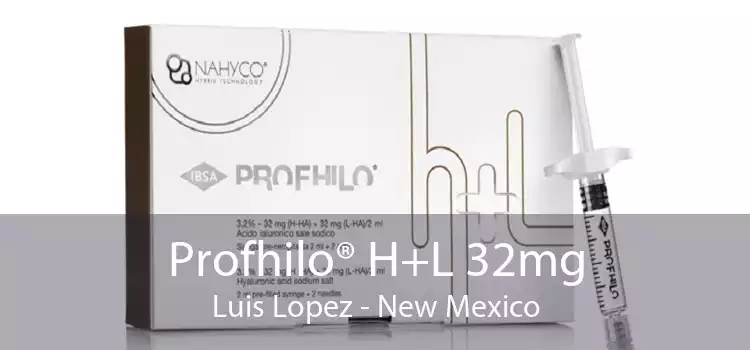 Profhilo® H+L 32mg Luis Lopez - New Mexico