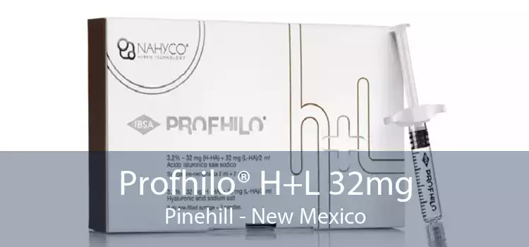 Profhilo® H+L 32mg Pinehill - New Mexico